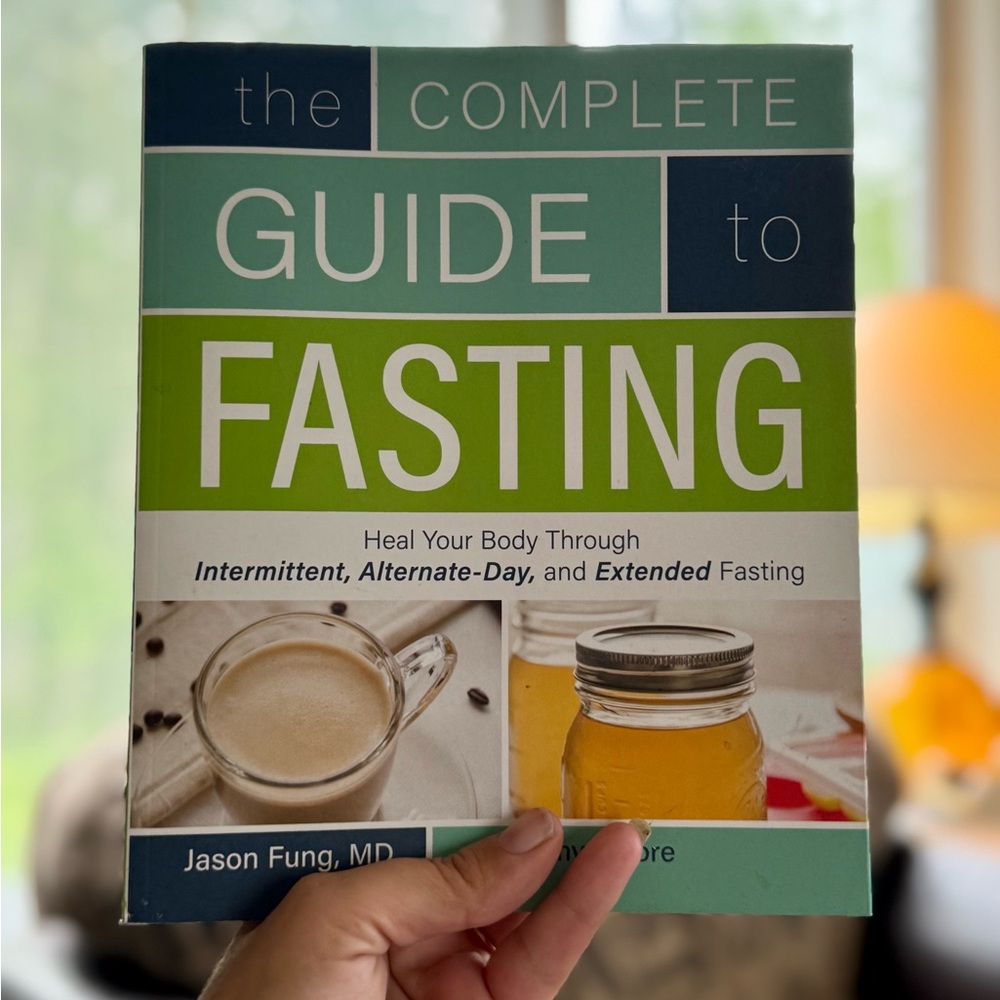 The Complete Guide to Fasting